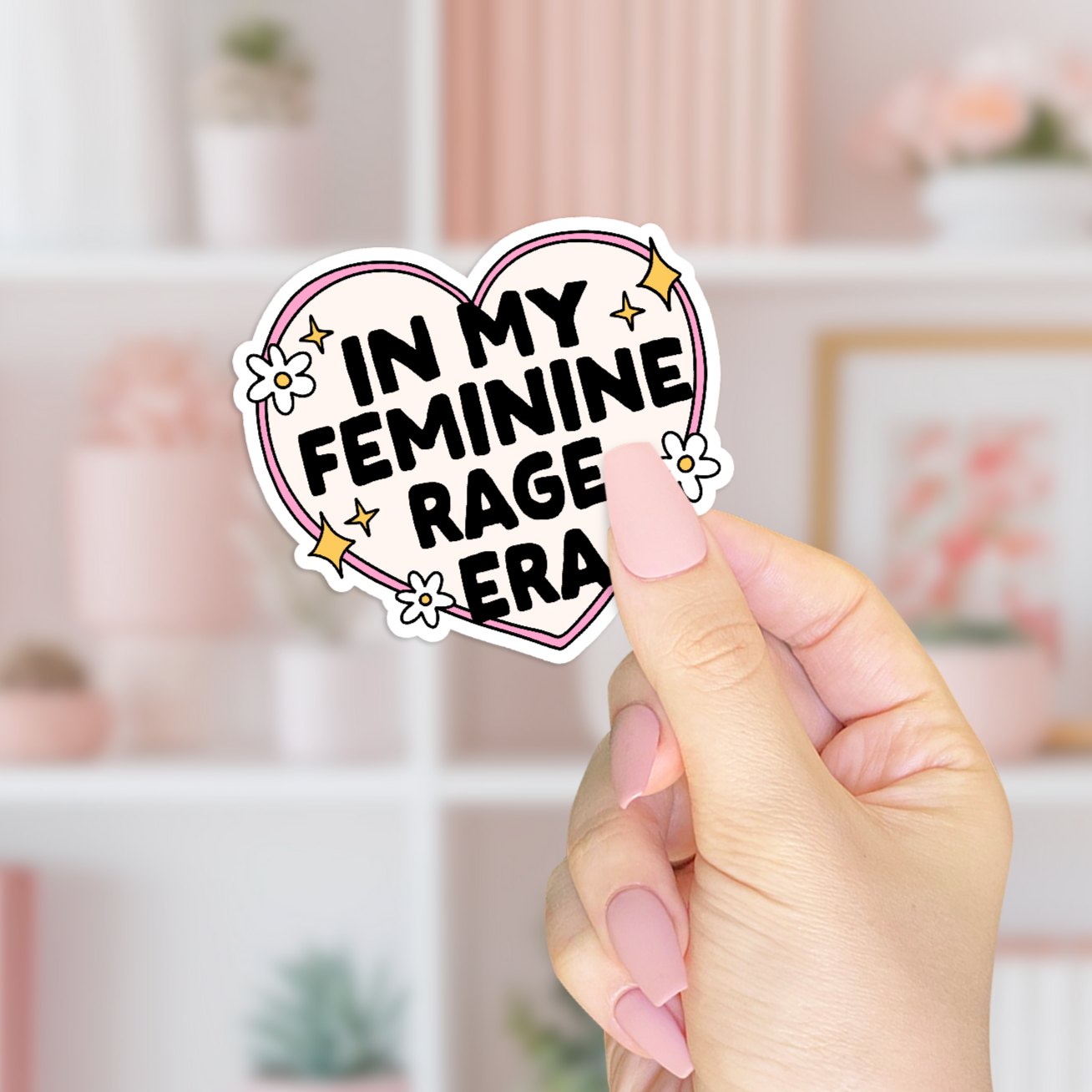 In My Feminine Rage Era Sticker