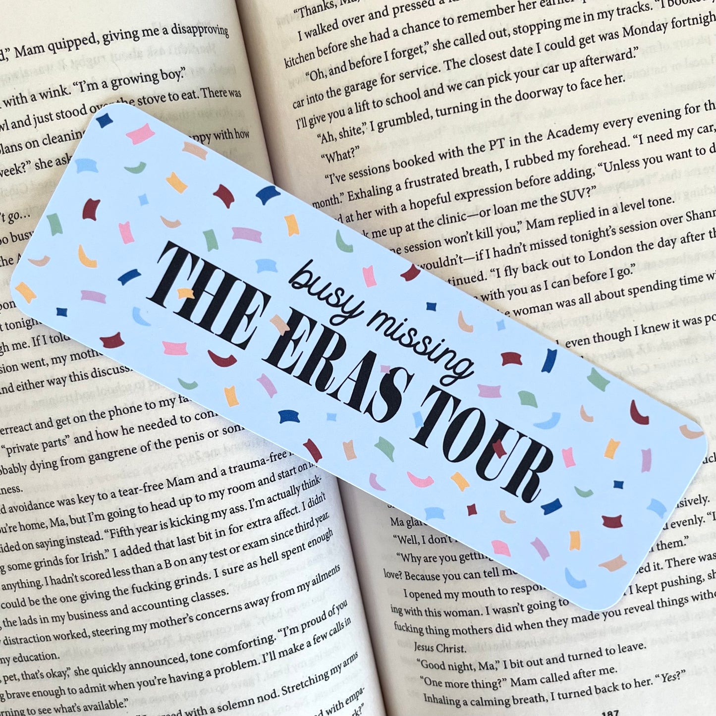Busy Missing The Eras Tour Bookmark