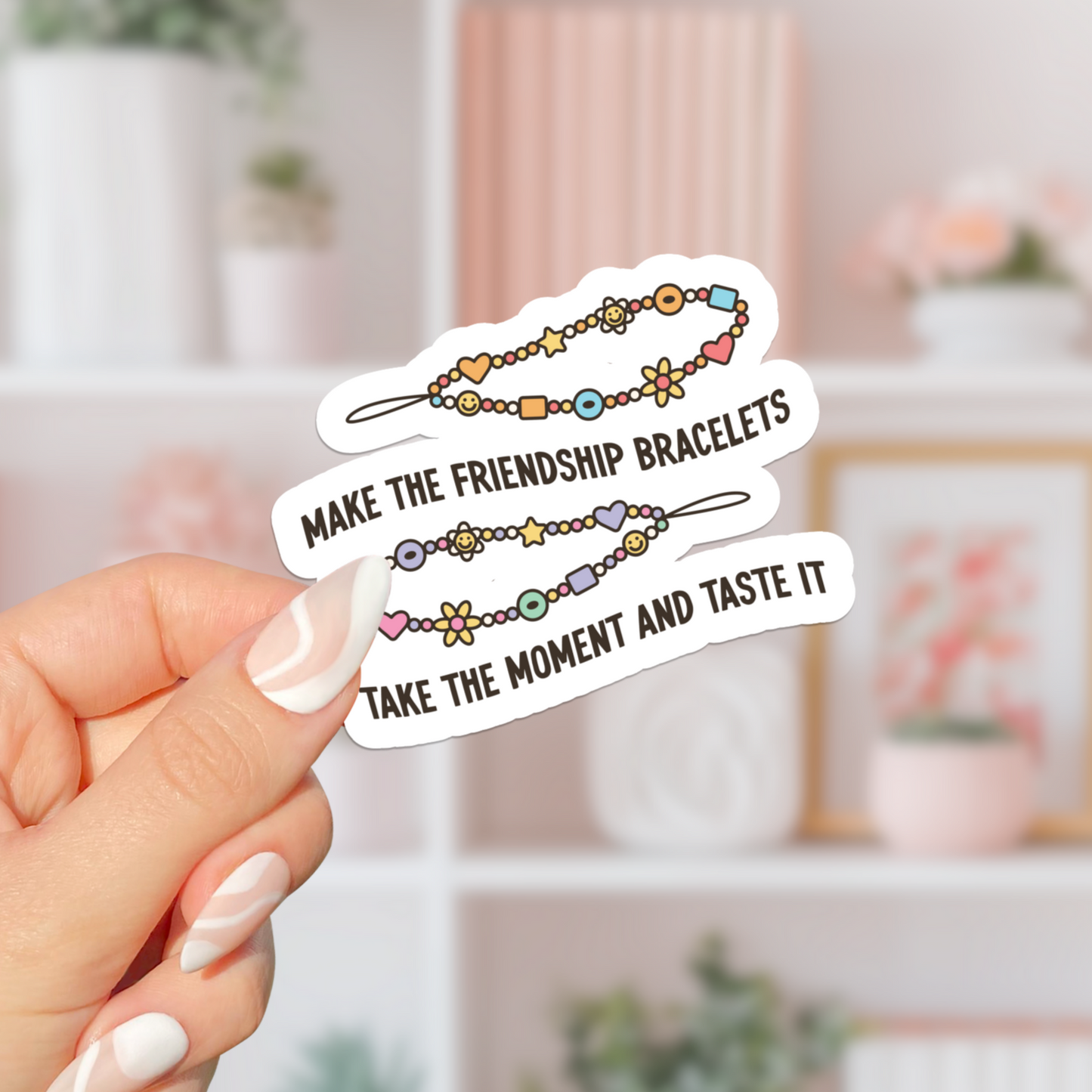 Make The Friendship Bracelets Sticker
