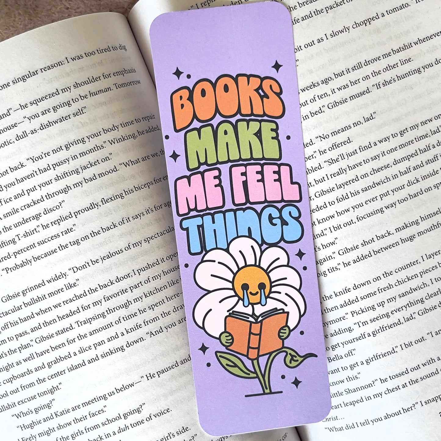 Books Make Me Feel Things Bookmark