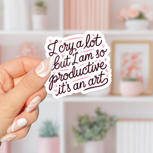 I Cry A Lot Sticker