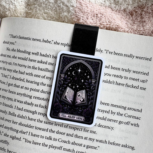 Fell Asleep Here- Magnetic Bookmark