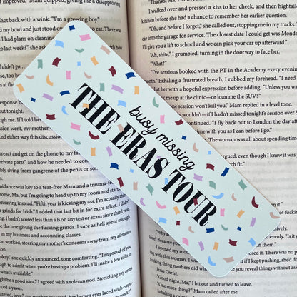 Busy Missing The Eras Tour Bookmark