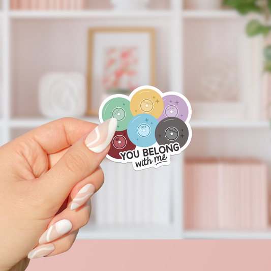 You Belong With Me (Masters Edition) Sticker