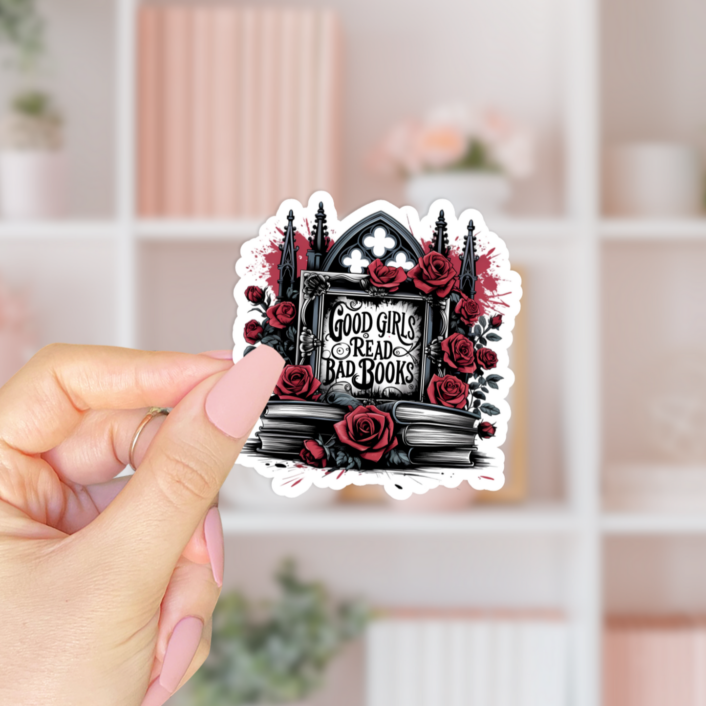 Good Girls Read Bad Books Sticker